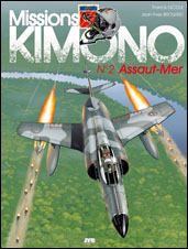 Missions « Kimono » 2 : Assaut – Mer