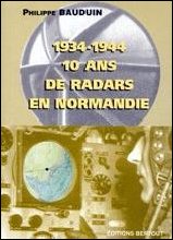 1934-1944: dix ans de radars en Normandie