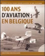 100 ans d’aviation en Belgique