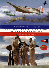 Les victoires de l’aviation de chasse française – Tome 1