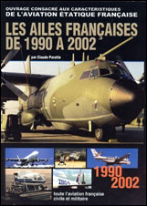 Les Ailes Françaises de 1990 à 2002