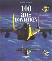 100 ans d’aviation