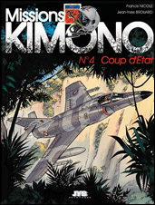 Missions « Kimono » 4 : Coup d’État