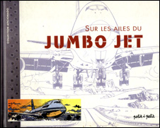 Sur les Ailes du Jumbo Jet