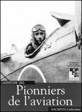 L’aventure des pionniers de l’aviation