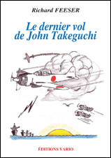 Le dernier vol de John Takeguchi