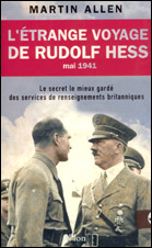 L’étrange voyage de Rudolf Hess (mai 1941)