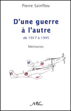 D’une guerre à l’autre (de 1917 à 1945)