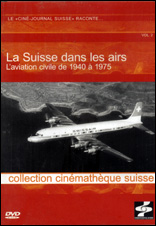 La Suisse dans les airs (DVD)