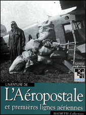 L’aventure de l’Aéropostale