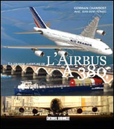 La grande aventure de l’Airbus A380