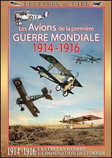 Les avions de la première guerre mondiale 1914-1916 (DVD)