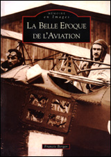 La Belle Époque de l’aviation