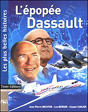 L’épopée Dassault