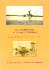 Les hydravions et la base d’Antibes