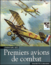 L’aventure des premiers avions de combat