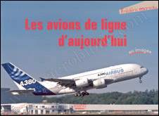 Les avions de ligne d’aujourd’hui