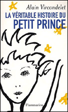 La véritable histoire du Petit Prince