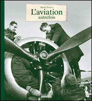 L’aviation autrefois