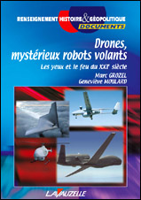 Drones, mystérieux robots volants