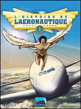 L’histoire de l’aéronautique [1]