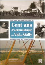 Cent ans d’aéronautique au Val de Gally