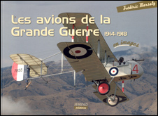 Les avions de la Grande Guerre 1914-1918