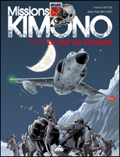 Missions « Kimono » 10 : La nuit du Caracal