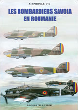 Les bombardiers Savoia en Roumanie