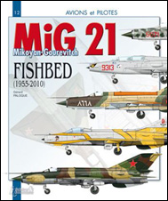 MiG-21 Fishbed (1955-2010)