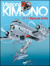 Missions « Kimono » 11 : Rescue echo