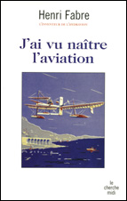 J’ai vu naître l’aviation