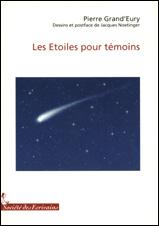 Les étoiles pour témoins