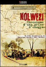 Kolwezi, chronique d’une prise d’otages (DVD)