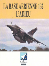 La base aérienne 132 [vol.2]