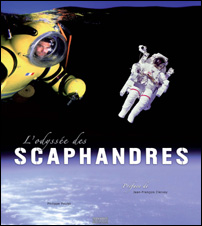 L’odyssée des scaphandres