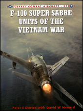 F-100 Super Sabre Units of the Vietnam War