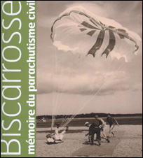 Biscarosse, mémoire du parachutisme civil