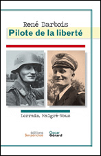 René Darbois Pilote de la liberté