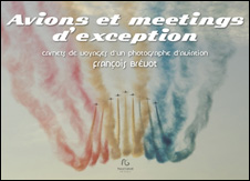 Avions et meetings d’exception