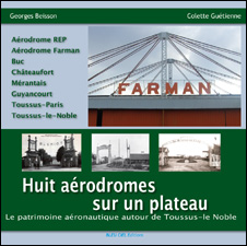 Huit aérodromes sur un plateau