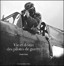 Vie et destin des pilotes de guerre