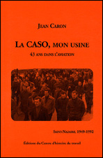 La CASO, mon usine – 43 ans dans l’aviation