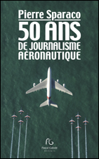 50 ans de journalisme aéronautique