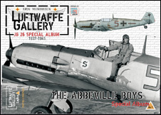 Luftwaffe Gallery Special Album N°1The Abbeville boys