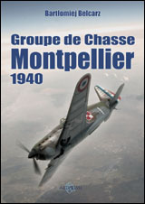 Le Groupe de Chasse Montpellier 1940