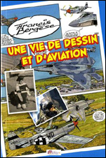 Une vie de dessin et d’aviation