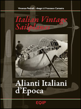 Alianti Italiani d’EpocaItalian Vintage Sailplanes