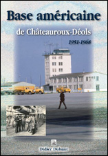 Base américaine de Châteauroux-Déols (1951-1968)