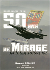 50 ans de Mirage sur la base aérienne 102